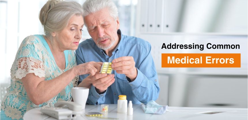 Common Medical Errors and How to Avoid Them