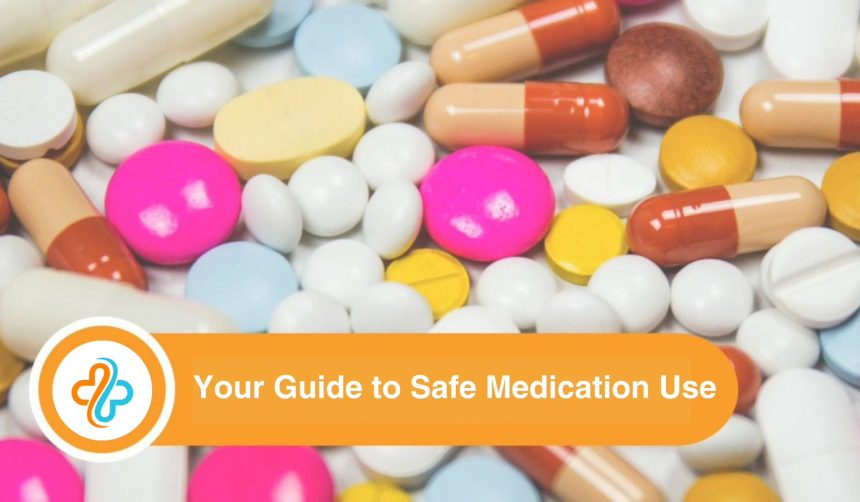 How to Ensure Your Medications Are Safe