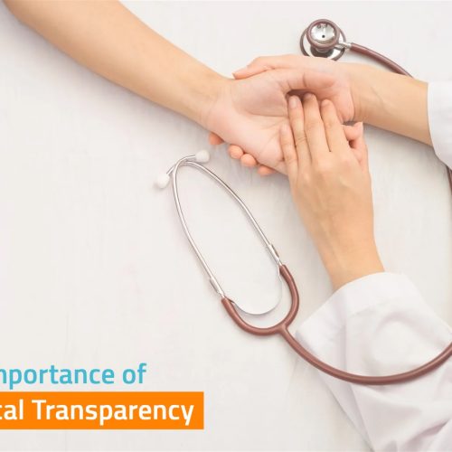 The Importance of Medical Transparency: Why It Matters to Patients